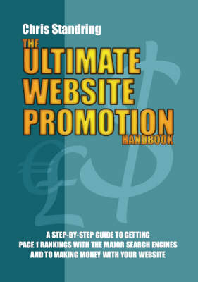 The Ultimate Website Promotion Handbook - Chris Standring