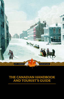 The Canadian Handbook and Tourist's Guide