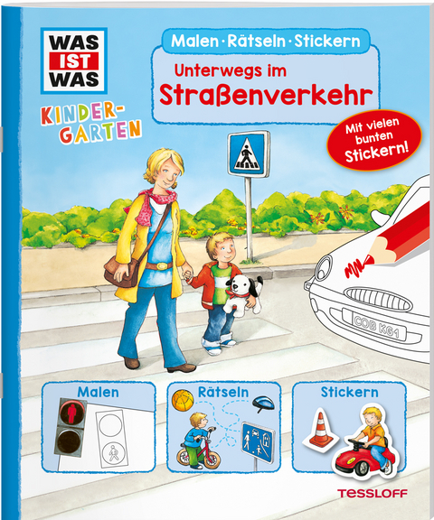 WAS IST WAS Kindergarten Malen Rätseln Stickern Unterwegs im Straßenverkehr - Birgit Bondarenko