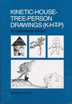 Kinetic House-Tree-Person Drawings - Robert C. Burns