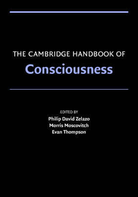 The Cambridge Handbook of Consciousness - 