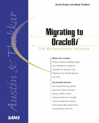 Migrating to Oracle8i - David Austin