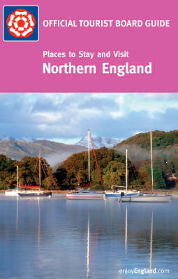 Places to Stay and Visit - Northern England