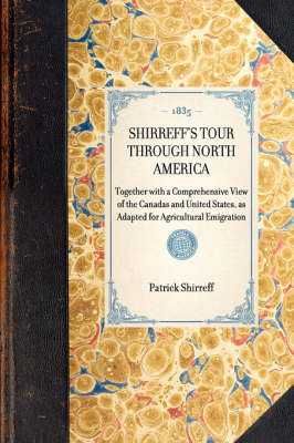 Shirreff's Tour Through North America - Patrick Shirreff