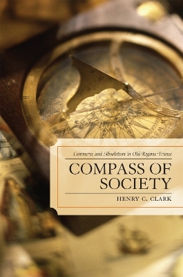 Compass of Society - Henry C. Clark