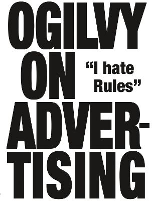 Ogilvy on Advertising - David Ogilvy