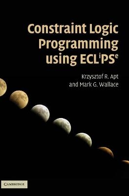 Constraint Logic Programming using Eclipse - Krzysztof R. Apt, Mark Wallace