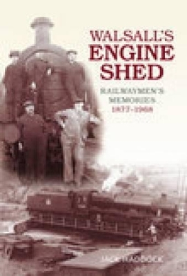 Walsall's Engine Shed - Jack Haddock