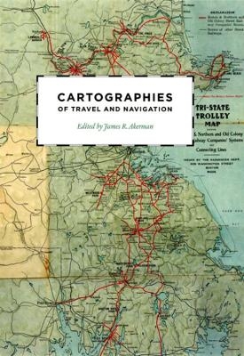 Cartographies of Travel and Navigation - 