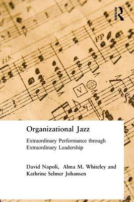 Organizational Jazz - David Napoli, Alma Whiteley, Johansen Kathrine