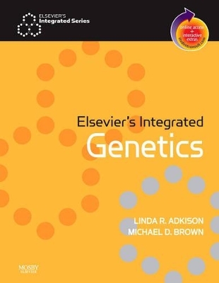 Elsevier's Integrated Genetics - Linda R. Adkison, Michael D. Brown