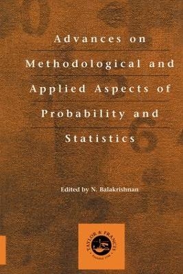 Advances on Methodological and Applied Aspects of Probability and Statistics - 