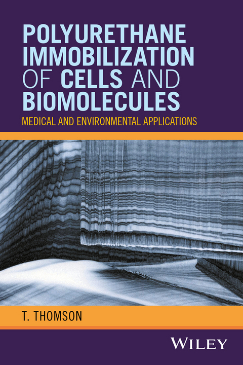 Polyurethane Immobilization of Cells and Biomolecules - T. Thomson