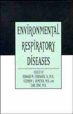 Environmental Respiratory Diseases - Edward M. Cordasco