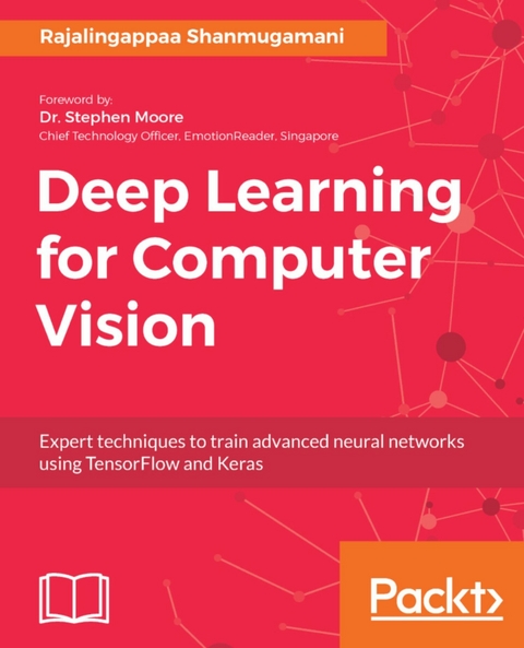 Deep Learning for Computer Vision - Rajalingappaa shanmugamani