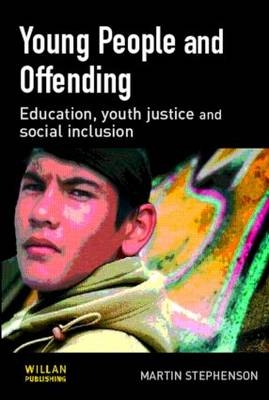 Young People and Offending - Martin Stephenson