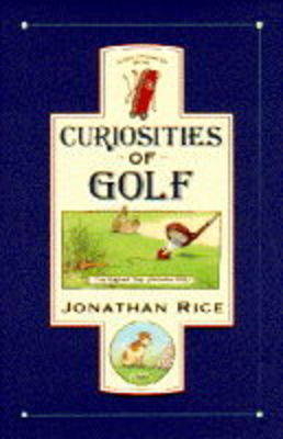 CURIOSITIES OF GOLF