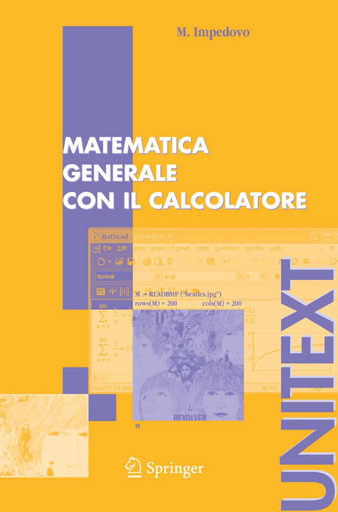 Matematica generale con il calcolatore - Michele Impedovo