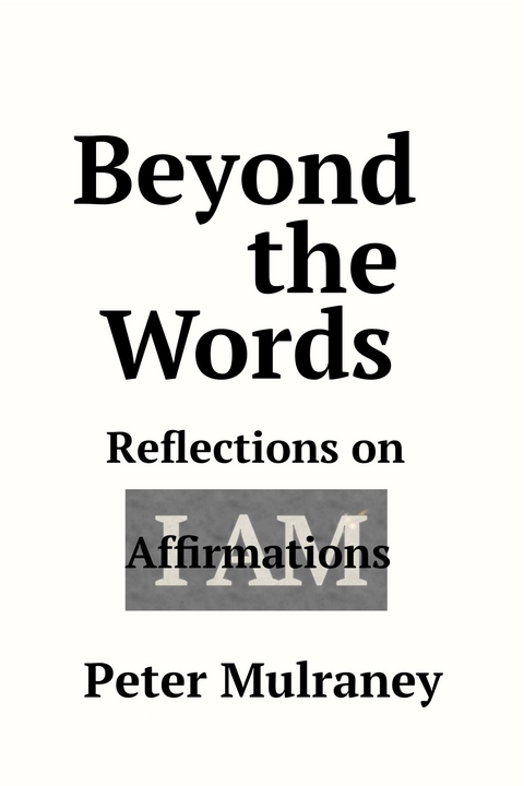 Beyond the Words - Peter Mulraney