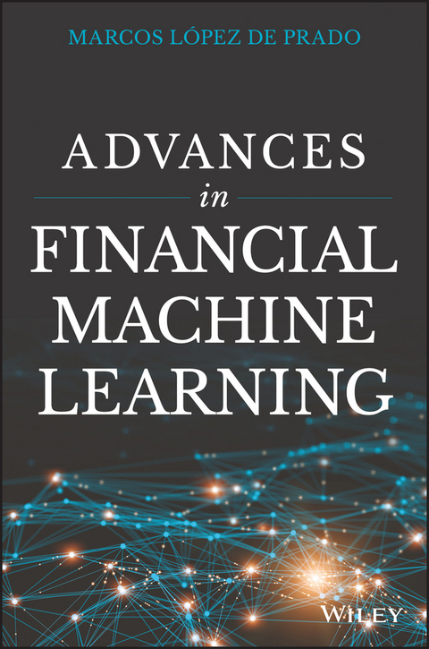 Advances in Financial Machine Learning - Marcos Lopez de Prado