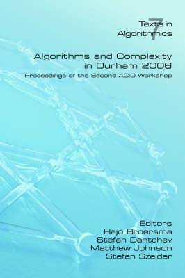 Algorithms and Complexity in Durham 2006 - 