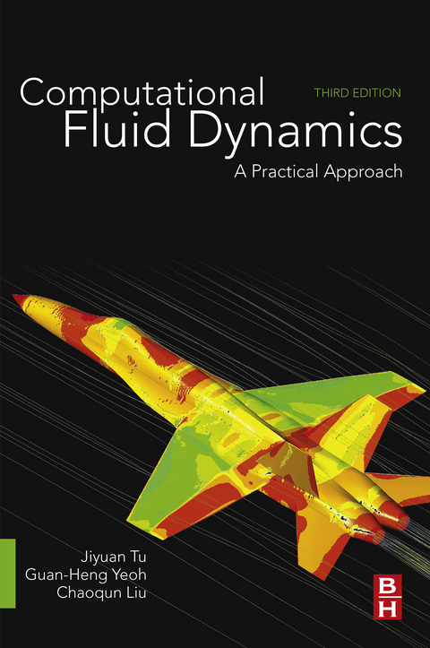 Computational Fluid Dynamics -  Chaoqun LIU,  Jiyuan Tu,  Guan Heng Yeoh