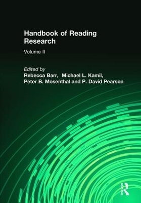 Handbook of Reading Research, Volume II - 