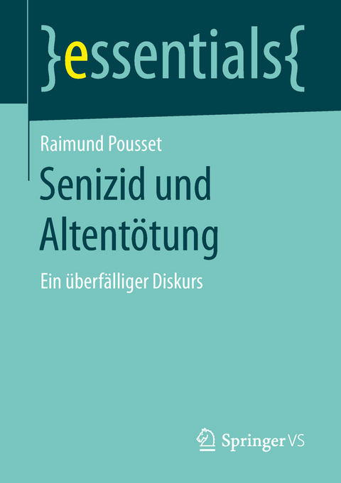 Senizid und Altentötung - Raimund Pousset