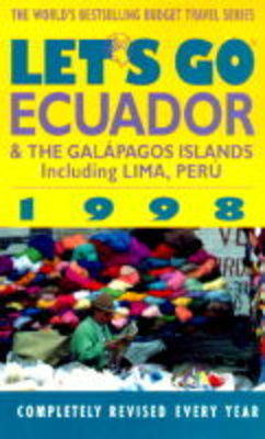 Let's Go Ecuador and Galapagos -  Let's Go Inc,  Harvard Student Agencies Inc.