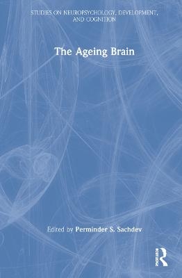 The Ageing Brain - 