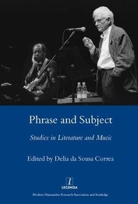 Phrase and Subject - Delia da Sousa Correa