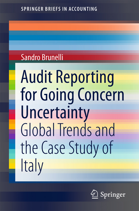 Audit Reporting for Going Concern Uncertainty - Sandro Brunelli