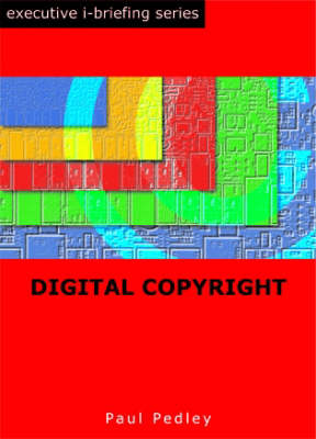 Digital Copyright - Paul Pedley