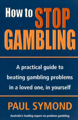 How to Stop Gambling - Paul Symond