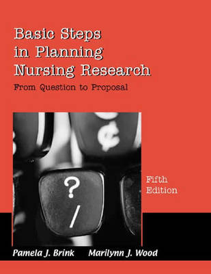 Basic Steps in Planning Nursing Research - Pamela J. Brink