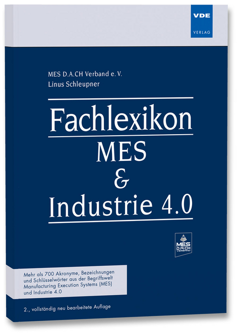 Fachlexikon MES & Industrie 4.0 - Linus Schleupner