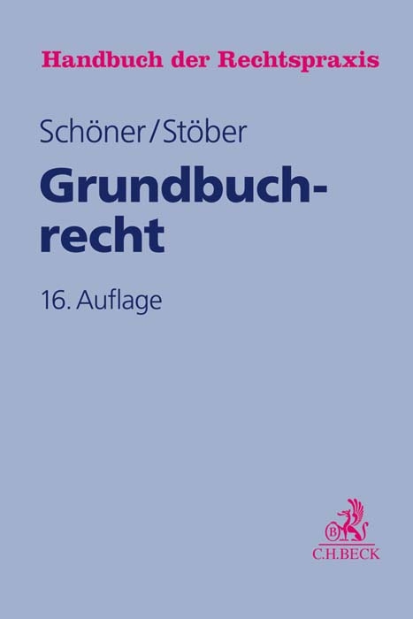 Grundbuchrecht - Ernst Riedel, Michael Volmer, Harald Wilsch