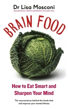 Brain Food -  Lisa Mosconi