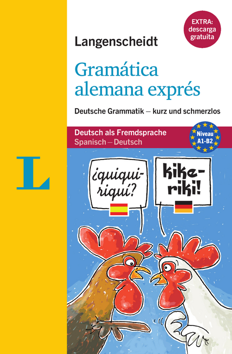 Gramática alemana exprés - Buch mit Übungen zum Download - Christine Stief, Christian Stang