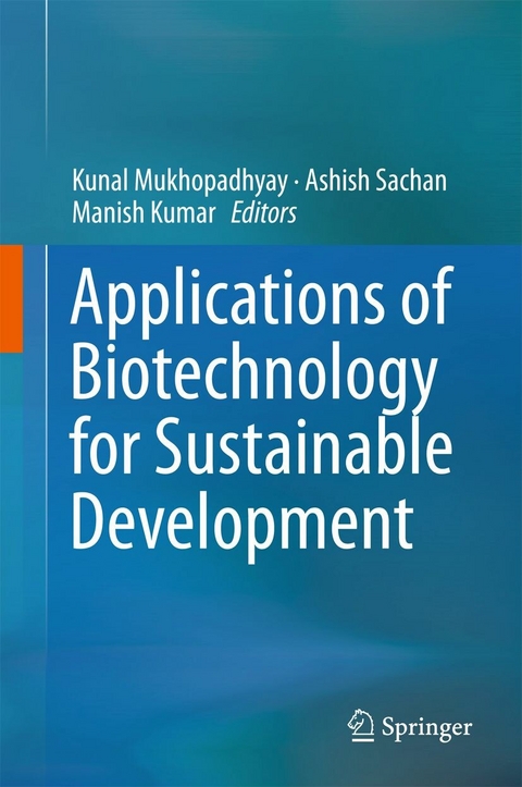 Applications of Biotechnology for Sustainable Development - 