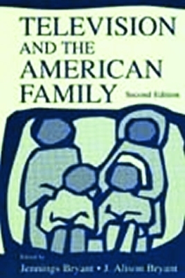 Television and the American Family - 