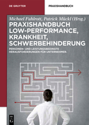 Praxishandbuch Low-Performance, Krankheit, Schwerbehinderung - 