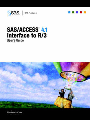 SAS/ACCESS(R) 4.1 Interface to R/3 - 