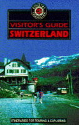 Visitor's Guide Switzerland - John Marshall