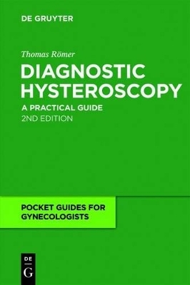 Diagnostic Hysteroscopy - Thomas Römer