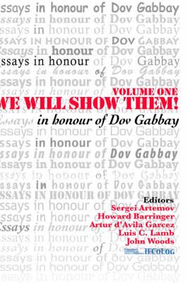 We Will Show Them! Essays in Honour of Dov Gabbay. Volume 1 - 