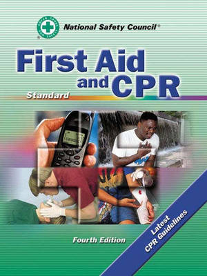 First Aid and CPR -  National Safety Council