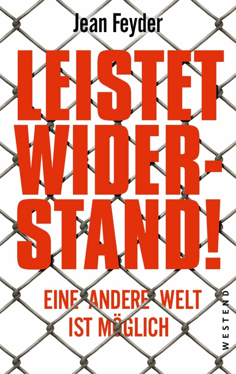 Leistet Widerstand! - Jean Feyder