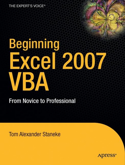 Beginning Excel 2007 VBA - Tom Alexander Staneke