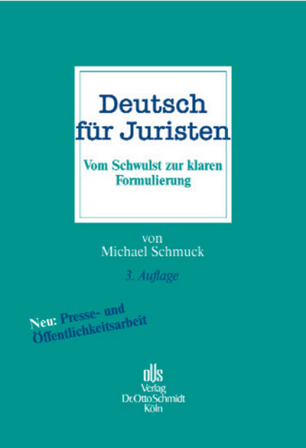 Deutsch für Juristen - Michael Schmuck